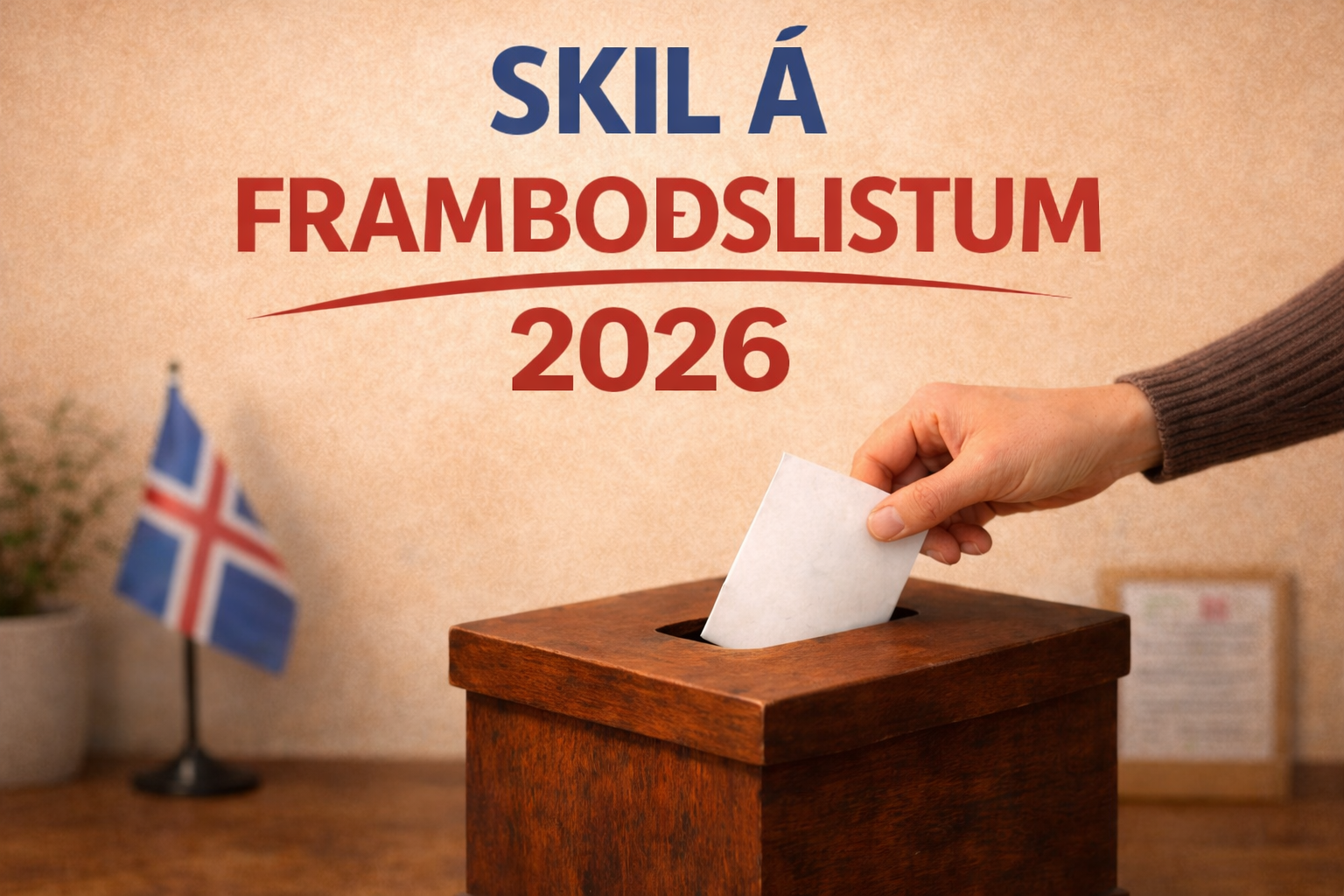 Mynd fyrir “Skilafrestur framboðslista er 10.apríl kl. 12”